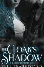 The Cloak's Shadow af Elle Beauregard