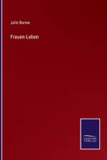 Frauen-Leben af Julie Burow