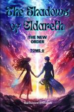 The Shadows of Eldareth af Marouanne El Khallak