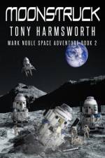 Moonstruck af Tony Harmsworth