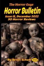 Horror Bulletin Monthly December 2022 af Brian Schell