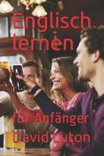 Englisch lernen af David Spencer Luton