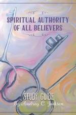 Spiritual Authority of All Believers Study Guide af Audrey C Jackson