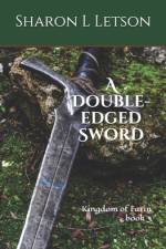 A Double-edged Sword af Sharon L Letson