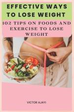 Effective Ways To Lose Weight af Victor Ajayi