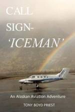 Call Sign - Iceman af Tony Boyd Priest