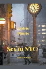 Sex in NYC - A BWWM Novel af Cedric Daurio
