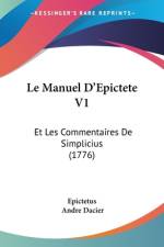Le Manuel D'Epictete V1 af Andre Dacier