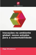Inovações no ambiente global: novos estudos para a sustentabilidade af Olga Shvetsova