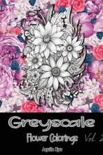 Grey Scale Flower Colorings Volume 2 af Aquila Kyo