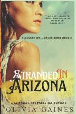 Stranded in Arizona af Olivia Gaines