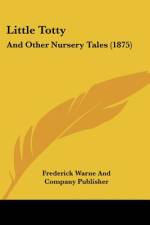 Little Totty af Frederick Warne And Company Publisher