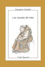 Les Contes de Max af Claudine Chollet