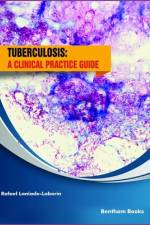 Tuberculosis: a clinical practice guide af Rafael Laniado-Laborín
