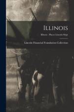 Illinois; Illinois - Places Lincoln Slept af Lincoln Financial Foundation Collection