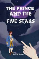 The Prince and the Five Stars af Ristine Abram