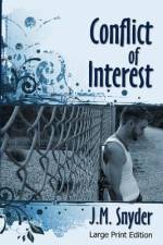 Conflict Of Interest [Large Print] af J M Snyder
