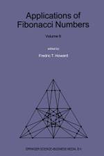 Applications of Fibonacci Numbers af Fredric T. Howard