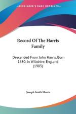 Record Of The Harris Family af Joseph Smith Harris