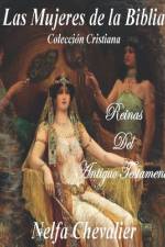 Las Mujeres de la Biblia af Nelfa Chevalier