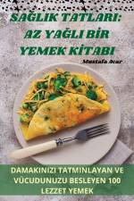 SA¿LIK TATLARI af Mustafa Acar