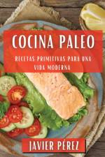 Cocina Paleo af Javier Pérez