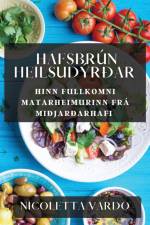Hafsbrún Heilsudýrðar af Nicoletta Vardo