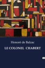 LE COLONEL CHABERT af Honore De Balzac