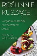 Ro¿linnie Kusz¿ce af Natalia Wozniacki