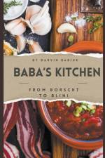 Baba's Kitchen af Darvin Babiuk