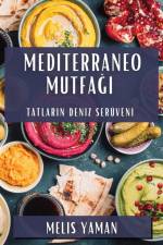 Mediterraneo Mutfa¿¿ af Melis Yaman