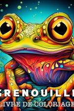 Grenouille Livre de Coloriage af Lea Schöning Bb