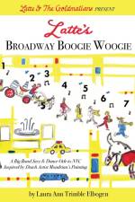 Latte's Broadway Boogie Woogie af Laura Ann Trimble Elbogen
