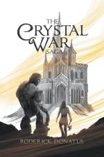 The Crystal War Saga af Roderick Donatus