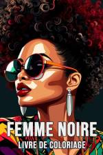 Femme Noire Livre de Coloriage af Lea Schöning Bb