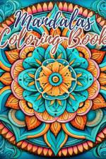 Mandalas Coloring Book af Thy Nguyen