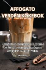 AFFOGATO VERDEN KOKEBOK af Mathilde Lien