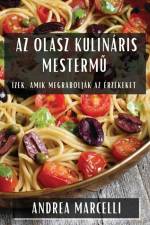 Az Olasz Kulináris Mesterm¿ af Andrea Marcelli