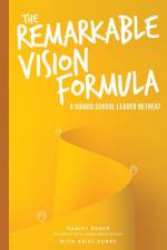 The Remarkable Vision Formula af Daniel Bauer