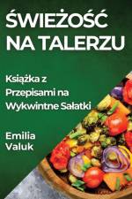 ¿wie¿o¿¿ na Talerzu af Emilia Valuk