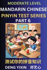 Chinese Pinyin Test Series (Part 6)