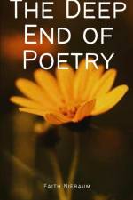 The Deep End of Poetry af Faith Niebaum