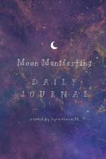Daily Moon Manifesting Planner af Kyra Howearth