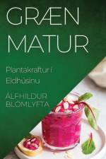 Græn Matur af Álfhildur Blómlyfta