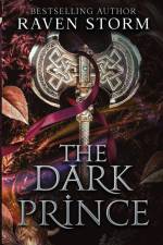 The Dark Prince af Raven Storm
