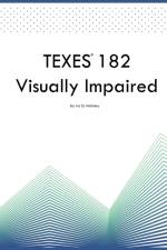 TEXES 182 Visually Impaired af Iris Q McKinley