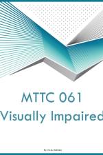 MTTC 061 Visually Impaired af Iris Q McKinley