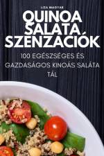 Quinoa saláta szenzációk af Liza Magyar