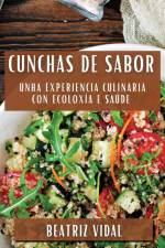 Cunchas de Sabor af Beatriz Vidal
