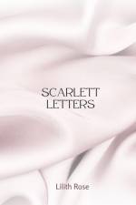 Scarlett Letters af Lilith Rose